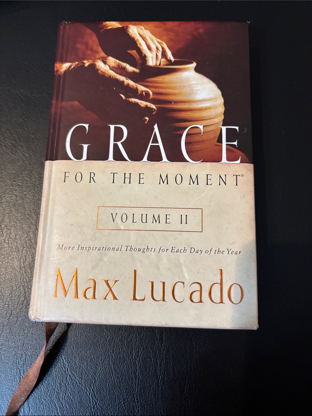 Book- Christian Devotional - Grace for the Moment Volume II by Max Lucado